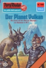 Perry Rhodan 1060: Der Planet Vulkan : Perry Rhodan-Zyklus "Die kosmische Hanse" - eBook