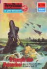Perry Rhodan 1138: Triumph der Psioniker : Perry Rhodan-Zyklus "Die endlose Armada" - eBook