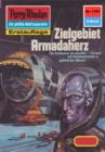 Perry Rhodan 1187: Zielgebiet Armadaherz : Perry Rhodan-Zyklus "Die endlose Armada" - eBook