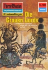 Perry Rhodan 1209: Die Grauen Lords : Perry Rhodan-Zyklus "Chronofossilien - Vironauten" - eBook