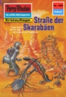 Perry Rhodan 1389: Strae der Skarabaen : Perry Rhodan-Zyklus "Tarkan" - eBook