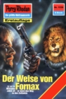 Perry Rhodan 1536: Der Weise von Fornax : Perry Rhodan-Zyklus "Die Linguiden" - eBook