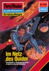 Perry Rhodan 1652: Im Netz des Quidor : Perry Rhodan-Zyklus "Die Groe Leere" - eBook