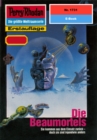 Perry Rhodan 1731: Die Beaumortels : Perry Rhodan-Zyklus "Die Ayindi" - eBook