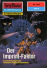 Perry Rhodan 1765: Der Imprint-Faktor : Perry Rhodan-Zyklus "Die Hamamesch" - eBook