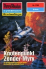 Perry Rhodan 1785: Knotenpunkt Zonder-Myry : Perry Rhodan-Zyklus "Die Hamamesch" - eBook