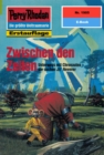 Perry Rhodan 1905: Zwischen den Zeiten : Perry Rhodan-Zyklus "Der Sechste Bote" - eBook