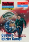 Perry Rhodan 1949: Quotors letzter Kampf : Perry Rhodan-Zyklus "Der Sechste Bote" - eBook