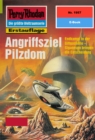 Perry Rhodan 1957: Angriffsziel Pilzdom : Perry Rhodan-Zyklus "Materia" - eBook
