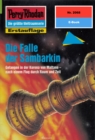 Perry Rhodan 2068: Die Falle der Sambarkin : Perry Rhodan-Zyklus "Die Solare Residenz" - eBook