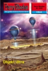 Perry Rhodan 2388: Objekt Ultra : Perry Rhodan-Zyklus "Terranova" - eBook