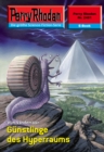 Perry Rhodan 2481: Gunstlinge des Hyperraums : Perry Rhodan-Zyklus "Negasphare" - eBook