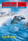 Perry Rhodan 2509: Insel im Nebel : Perry Rhodan-Zyklus "Stardust" - eBook