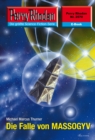 Perry Rhodan 2570: Die Falle von MASSOGYV : Perry Rhodan-Zyklus "Stardust" - eBook