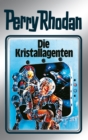 Perry Rhodan 34: Die Kristallagenten (Silberband) : 2. Band des Zyklus "M 87" - eBook