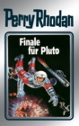 Perry Rhodan 54: Finale fur Pluto (Silberband) : 10. Band des Zyklus "Die Cappins" - eBook