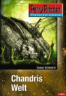 Planetenroman 7: Chandris Welt : Ein abgeschlossener Roman aus dem Perry Rhodan Universum - eBook