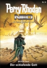 Perry Rhodan Neo 32: Der schlafende Gott : Staffel: Vorsto nach Arkon 8 von 12 - eBook