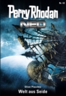 Perry Rhodan Neo 42: Welt aus Seide : Staffel: Das Groe Imperium 6 von 12 - eBook