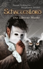 Schattenlord 11: Die silberne Maske - eBook