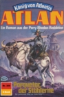 Atlan 309: Porquetor, der Stahlerne : Atlan-Zyklus "Konig von Atlantis" - eBook