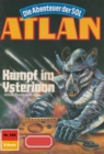 Atlan 548: Kampf im Ysterioon : Atlan-Zyklus "Die Abenteuer der SOL" - eBook