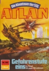 Atlan 562: Gefahrenstufe eins : Atlan-Zyklus "Die Abenteuer der SOL" - eBook