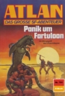 Atlan 791: Panik um Fartuloon : Atlan-Zyklus "Im Auftrag der Kosmokraten" - eBook