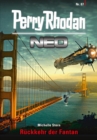 Perry Rhodan Neo 87: Ruckkehr der Fantan : Staffel: Kampfzone Erde 3 von 12 - eBook