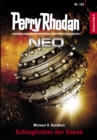 Perry Rhodan Neo 126: Schlaglichter der Sonne : Staffel: Arkons Ende 6 von 10 - eBook