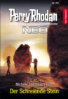 Perry Rhodan Neo 211: Der Schreiende Stein - eBook