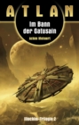 ATLAN Illochim 2: Im Bann der Gatusain - eBook