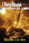 Mission SOL 2020 / 6: Das Licht in der Tiefe : Miniserie - eBook