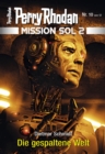 Mission SOL 2020 / 10: Die gespaltene Welt : Miniserie - eBook