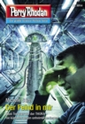 Perry Rhodan 3014: Der Feind in mir : Perry Rhodan-Zyklus "Mythos" - eBook