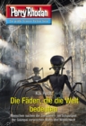 Perry Rhodan 3048: Die Faden, die die Welt bedeuten : Perry Rhodan-Zyklus "Mythos" - eBook