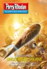 Perry Rhodan 3145: UNGEZAHLTE STERNE : Chaotarchen-Zyklus - eBook