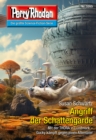 Perry Rhodan 3265: Angriff der Schattengarde : Perry Rhodan-Zyklus "Fragmente" - eBook