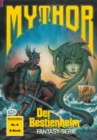 Mythor 8: Der Bestienhelm - eBook