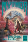 Mythor 168: Eine Statte des Lichts - eBook