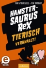 Hamstersaurus Rex - Tierisch verknallt! (Hamstersaurus Rex 3) - eBook