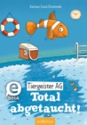 Tiergeister AG - Total abgetaucht! (Tiergeister AG 4) - eBook
