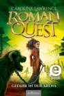 Roman Quest - Gefahr in der Arena (Roman Quest 3) - eBook