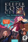 Keeper of the Lost Cities - Das Vermachtnis (Keeper of the Lost Cities 8) - eBook