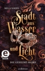 Stadt aus Wasser und Licht - Die geheime Maske (Stadt aus Wasser und Licht 2) - eBook