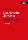 Literarische Asthetik : Methoden und Modelle der Literaturwissenschaft - eBook