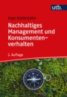 Nachhaltiges Management und Konsumentenverhalten - eBook