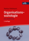 Organisationssoziologie : Eine Einfuhrung - eBook