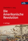 Die Amerikanische Revolution - eBook