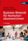Business-Rhetorik fur Hochschulabsolvent:innen - eBook